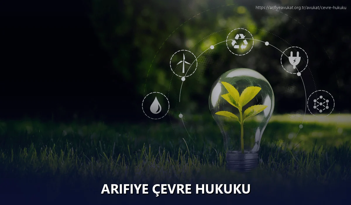 Arifiye Çevre Hukuku