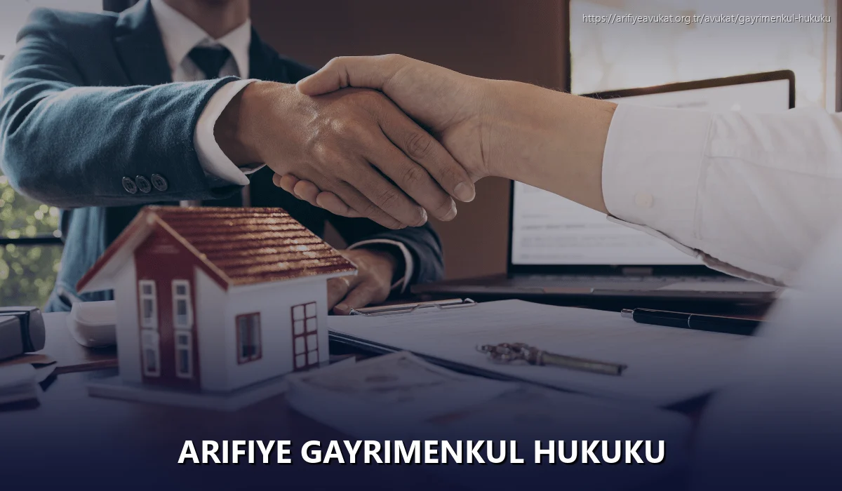 Arifiye Gayrimenkul Hukuku