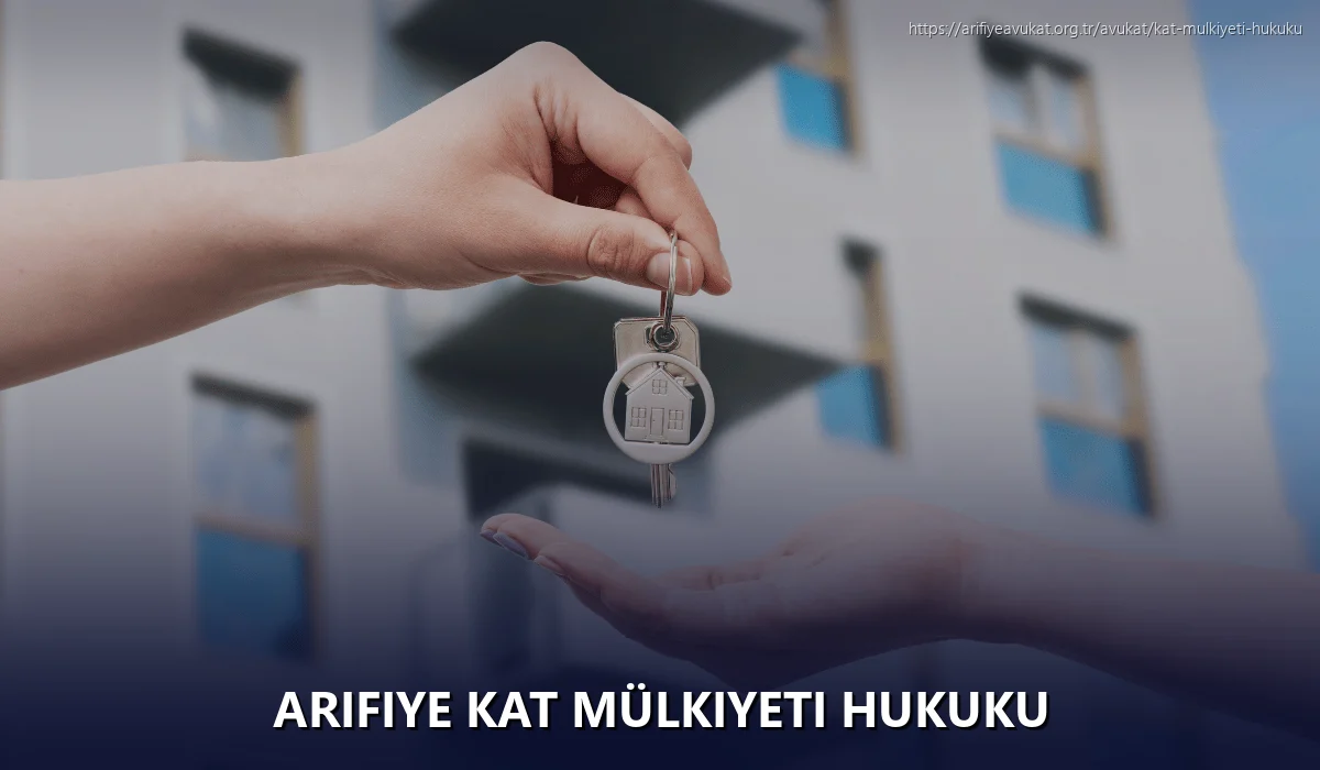 Arifiye Kat Mülkiyeti Hukuku