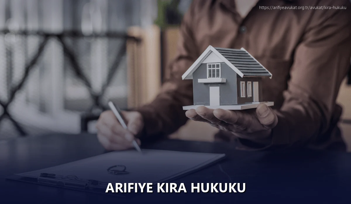 Arifiye Kira Hukuku