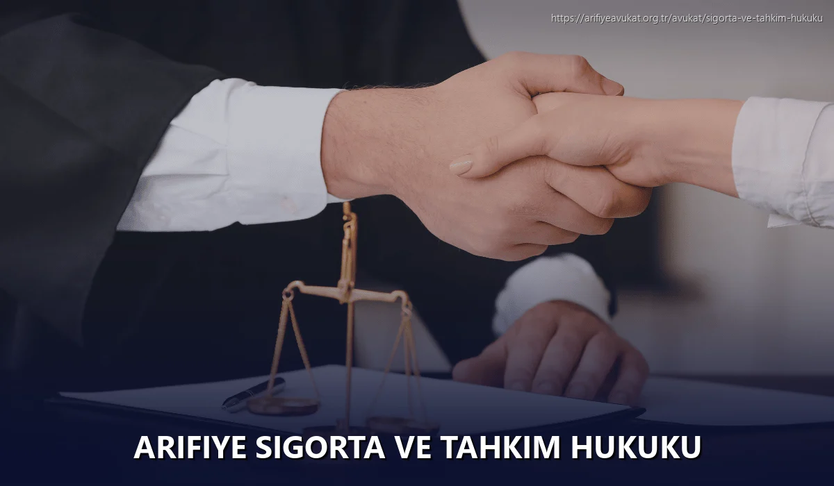 Arifiye Sigorta ve Tahkim Hukuku