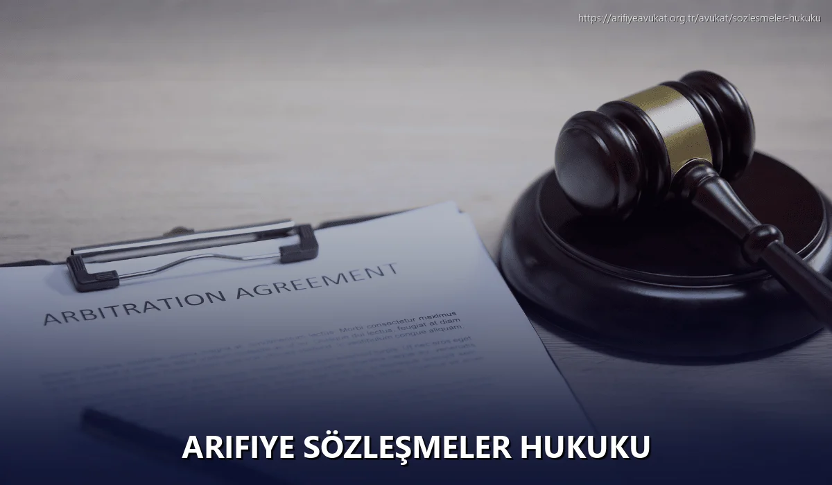 Arifiye Sözleşmeler Hukuku