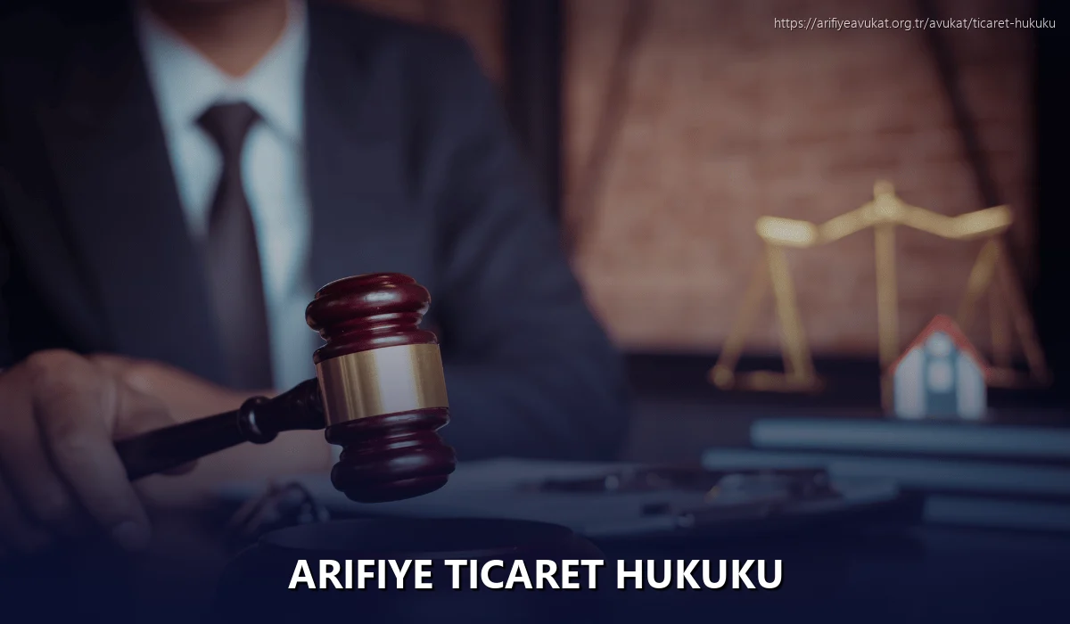 Arifiye Ticaret Hukuku